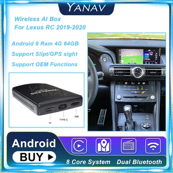 Carplay Bežični Ai Kutija Za Lexus RC 2019 2020 Android 9 4G 64GB Multimedijska Carbo Auto Pametna Kutija Plug play na Google Video 
